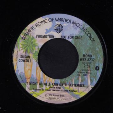 SUSAN COWSILL: It Might As Well Rain Until September / Mono 45 (dj) Rock &amp; Pop