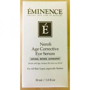 Eminence Neroli Age Corrective Eye Serum 1oz/30ml  FRESH NEW in BOX and Samples!