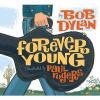 Forever Young by Bob Dylan Hardcover Book (English)