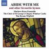 Byram-Wigfield/ St. Georges CH - Abide With Me CD Naxos NEW