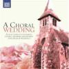 A Choral Wedding  (US IMPORT)  CD NEW