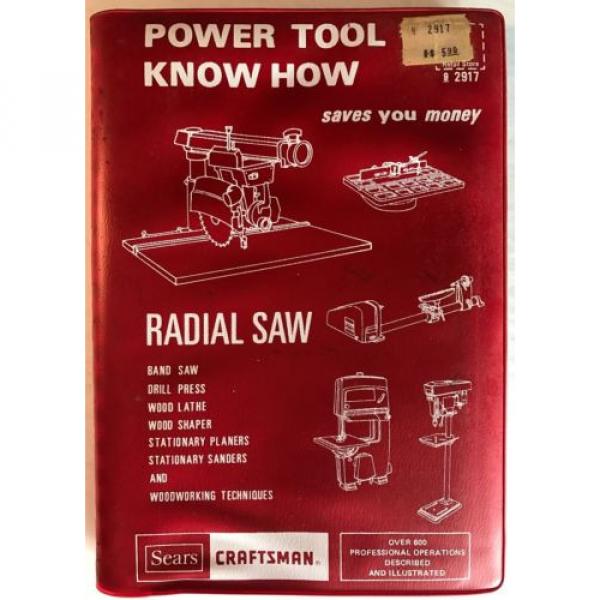 Vintage Sears Craftsman Radial Saw Manual Cat No 9-2917 1975 excellent condition #1 image