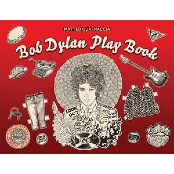 Bob Dylan Play Book (Play Book) by Matteo Guarnaccia #1 image